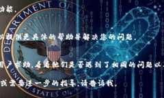 添加FIL币到Tokenim钱包通常需要几个步