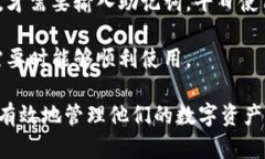 助记词在区块链钱包中的作用至关重要